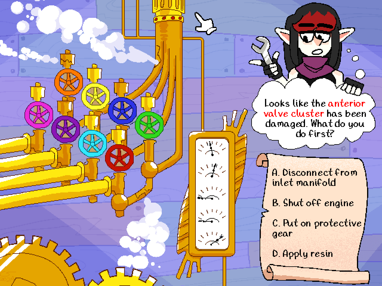 Illustration in the style of a 90s edutainment game. Vae is in the corner of the screen, pointing at a series of colorful pipes on the wall, bursting with steam. A thought bubble coming out of her says 'Looks like the anterior valve cluster has been damaged. What do you do first?' A scroll with multiple-choice answers sits below her, with the following options: 'A. Disconnect from inlet manifold. B. Shut off Engine. C. Put on protective gear. or D. Apply resin.'